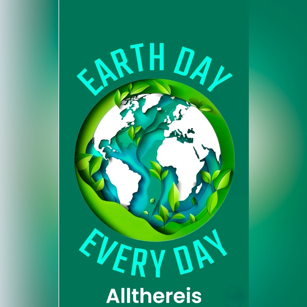 Make Earth Day Everyday! 🐝💚🌲🐸